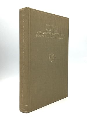 Imagen del vendedor de PLUTARCH'S THEOLOGICAL WRITINGS AND EARLY CHRISTIAN LITERATURE a la venta por johnson rare books & archives, ABAA