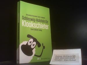 Bild des Verkufers fr Schleswig-Holstein fr Klookschieter. Alexandra Brosowski/Karin Lubowski zum Verkauf von Der Buchecker