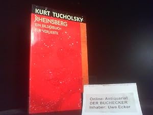 Bild des Verkufers fr Rheinsberg : e. Bilderbuch fr Verliebte u. anderes. Hrsg. von Mary Gerold-Tucholsky / Rororo ; 261 zum Verkauf von Der Buchecker