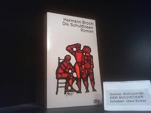 Image du vendeur pour Die Schuldlosen : Roman in 11 Erzhlungen. Mit e. Einf. von Hermann J. Weigand / dtv[-Taschenbcher] ; 330 mis en vente par Der Buchecker