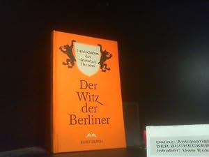 Der Witz der Berliner. Gesammelt u. aufgezeichnet von Max Baer / Landschaften des deutschen Humors
