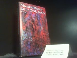 Seller image for Stille Zeile sechs : Roman. for sale by Der Buchecker