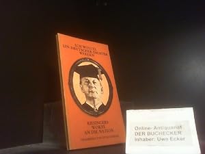 Bild des Verkufers fr Ich wollte ein deutscher Dichter werden : Kiesingers Worte an d. Nation. Kurt Georg Kiesinger. [Hrsg.:] Otto Khler. Mit e. Nachw. von Kurt Georg Kiesinger aus d. Jahre 1973 vorempfunden von Otto Khler zum Verkauf von Der Buchecker