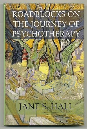 Imagen del vendedor de Roadblocks on the Journey of Psychotherapy a la venta por Between the Covers-Rare Books, Inc. ABAA