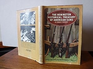 The Remington Historical Treasury of American Guns