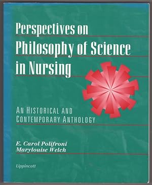 Seller image for Perspectives on Philosophy of Science in Nursing: An Historical and Contemporary Anthology for sale by Lake Country Books and More