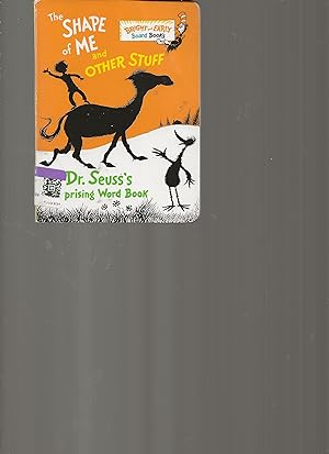 Imagen del vendedor de The Shape of Me and Other Stuff: Dr. Seuss's Surprising Word Book a la venta por TuosistBook
