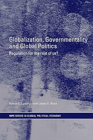 Image du vendeur pour Globalization, Governmentality and Global Politics mis en vente par moluna