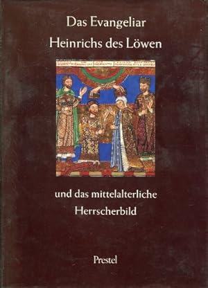Seller image for Das Evangeliar Heinrichs des Lwen. Und die Tradition des mittelalterlichen Herrscherbildes for sale by Gabis Bcherlager