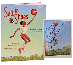 Seller image for Salt in His Shoes: Michael Jordan in Pursuit of a Dream (Signed First Edition) for sale by Jeff Hirsch Books, ABAA