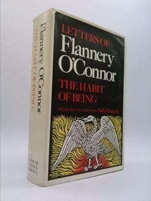 Bild des Verkufers fr Flannery O'connor; the Habit of Being -- Letters Edited and With an Introduction zum Verkauf von ThriftBooksVintage
