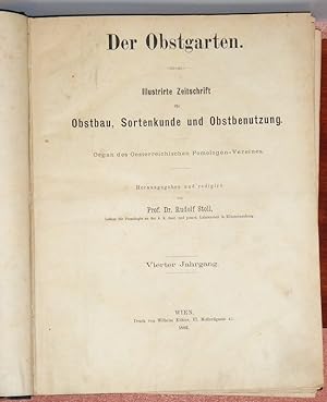 Der Obstgarten 4. Jahrgang, 1882. Illustrirte Zeitschrift für Obstbau, Sortenkunde und Obstbenutz...