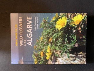 Seller image for Field Guide to the Wild Flowers of the Algarve for sale by The Known World Bookshop