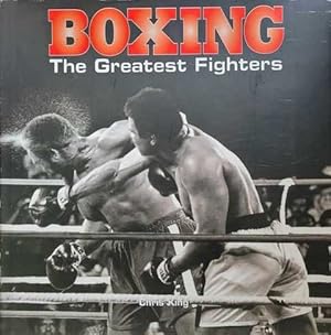 Boxing: The Greatest Fighters