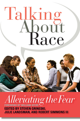 Imagen del vendedor de Talking about Race: Alleviating the Fear (Paperback or Softback) a la venta por BargainBookStores