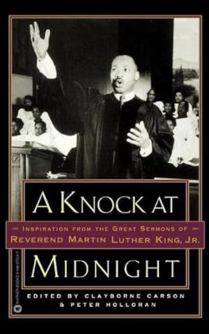 Image du vendeur pour Knock at Midnight: Inspiration from the Great Sermons of Reverend Martin Luther King, Jr (Paperback) mis en vente par Grand Eagle Retail