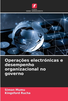 Immagine del venditore per Opera��es electr�nicas e desempenho organizacional no governo (Paperback or Softback) venduto da BargainBookStores
