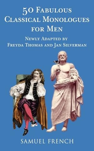 Bild des Verkufers fr 50 Fabulous Classical Monologues for Men zum Verkauf von GreatBookPrices