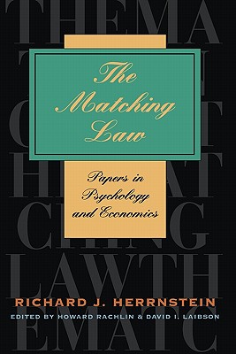 Imagen del vendedor de The Matching Law: Papers in Psychology and Economics (Paperback or Softback) a la venta por BargainBookStores