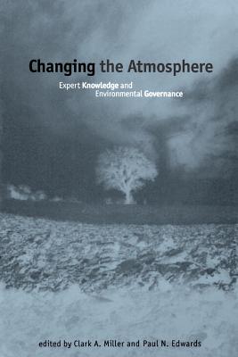 Seller image for Changing the Atmosphere: Expert Knowledge and Environmental Governance (Paperback or Softback) for sale by BargainBookStores