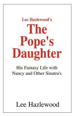 Seller image for Lee Hazlewood's the Pope's Daughter (Paperback or Softback) for sale by BargainBookStores