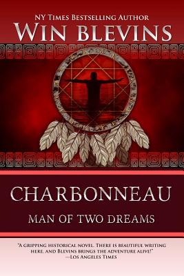 Immagine del venditore per Charbonneau: Man of Two Dreams (Paperback or Softback) venduto da BargainBookStores