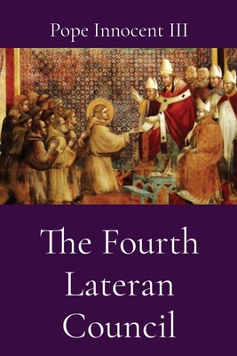 Seller image for The Fourth Lateran Council (Paperback or Softback) for sale by BargainBookStores