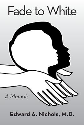 Bild des Verkufers fr Fade to White: A Memoir (Paperback or Softback) zum Verkauf von BargainBookStores