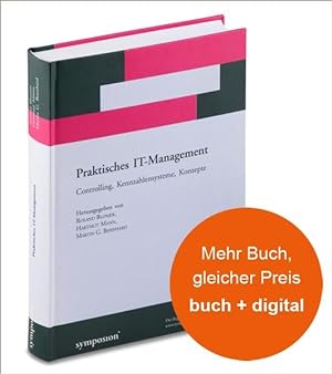 Immagine del venditore per Praktisches IT-Management: Controlling, Kennzahlensysteme, Konzepte venduto da Studibuch