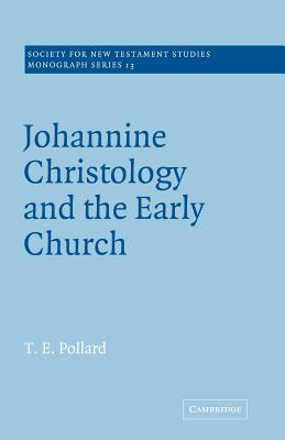 Imagen del vendedor de Johannine Christology and the Early Church (Paperback or Softback) a la venta por BargainBookStores