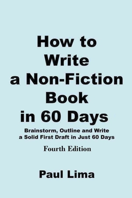 Seller image for How to Write a Non-fiction Book in 60 Days (Paperback or Softback) for sale by BargainBookStores