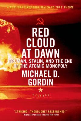 Seller image for Red Cloud at Dawn: Truman, Stalin, and the End of the Atomic Monopoly (Paperback or Softback) for sale by BargainBookStores
