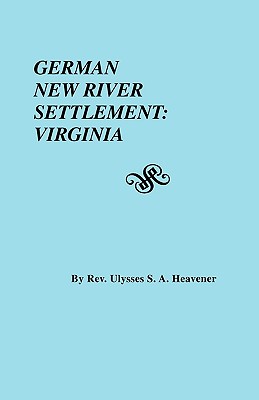 Seller image for German New River Settlement: Virginia (Paperback or Softback) for sale by BargainBookStores