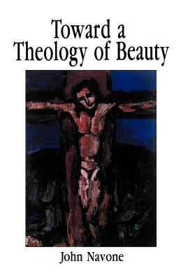 Seller image for Toward a Theology of Beauty (Paperback or Softback) for sale by BargainBookStores