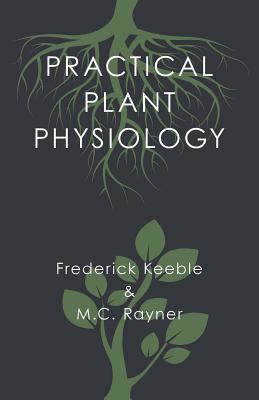 Imagen del vendedor de Practical Plant Physiology (Paperback or Softback) a la venta por BargainBookStores