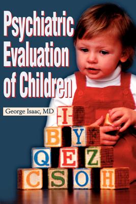 Seller image for Psychiatric Evaluation of Children (Paperback or Softback) for sale by BargainBookStores