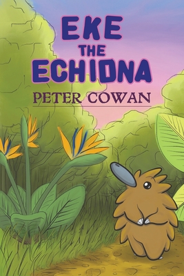 Seller image for Eke the Echidna (Paperback or Softback) for sale by BargainBookStores