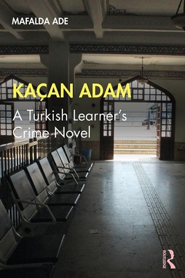 Bild des Verkufers fr Ka�an Adam: A Turkish Learner's Crime Novel (Paperback or Softback) zum Verkauf von BargainBookStores