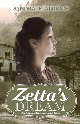 Seller image for Zetta's Dream: An Appalachian Coal Camp Novel (Paperback or Softback) for sale by BargainBookStores