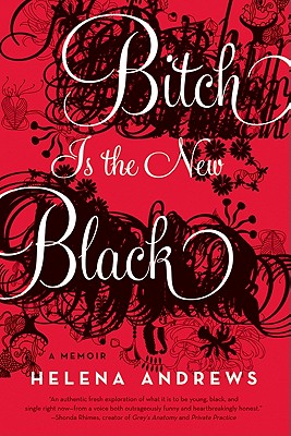 Seller image for Bitch Is the New Black (Paperback or Softback) for sale by BargainBookStores