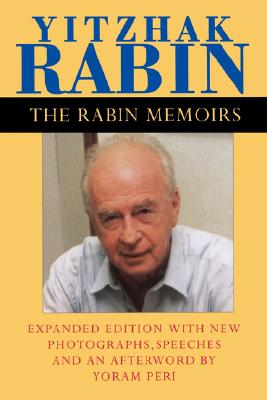 Imagen del vendedor de The Rabin Memoirs, Expanded Edition with Recent Speeches, New Photographs, and an Afterword (Paperback or Softback) a la venta por BargainBookStores