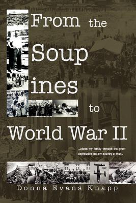 Seller image for From the Soup Lines to World War II (Paperback or Softback) for sale by BargainBookStores