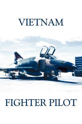 Immagine del venditore per Vietnam Fighter Pilot (Paperback or Softback) venduto da BargainBookStores