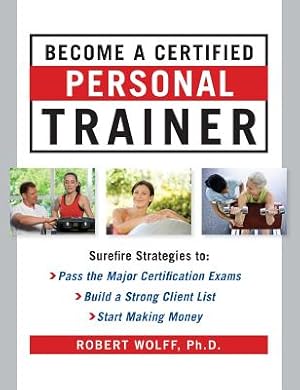 Seller image for Become a Certified Personal Trainer (Hardback or Cased Book) for sale by BargainBookStores