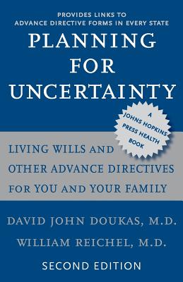 Seller image for Planning for Uncertainty: Living Wills and Other Advance Directives for You and Your Family (Paperback or Softback) for sale by BargainBookStores