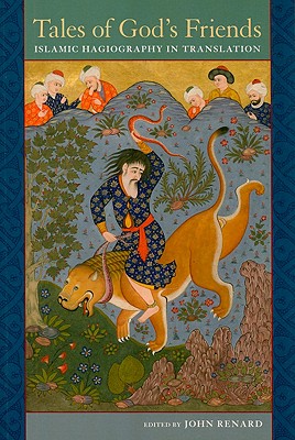 Seller image for Tales of God's Friends: Islamic Hagiography in Translation (Paperback or Softback) for sale by BargainBookStores