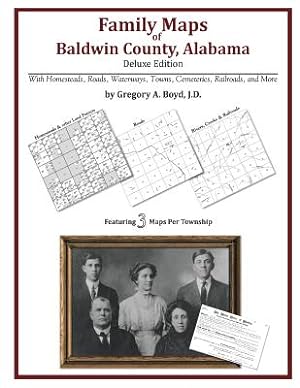 Seller image for Family Maps of Baldwin County, Alabama, Deluxe Edition (Paperback or Softback) for sale by BargainBookStores