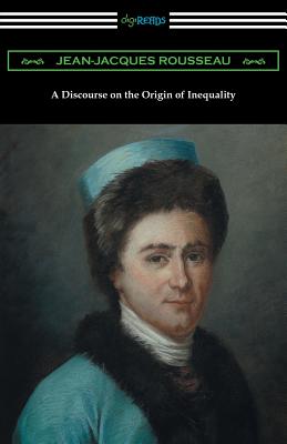 Seller image for A Discourse on the Origin of Inequality (Translated by G. D. H. Cole) (Paperback or Softback) for sale by BargainBookStores
