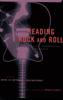 Bild des Verkufers fr Reading Rock and Roll: Authenticity, Appropriation, Aesthetics (Paperback or Softback) zum Verkauf von BargainBookStores