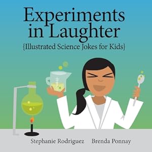 Seller image for Experiments in Laughter: Illustrated Science Jokes for Kids (Paperback or Softback) for sale by BargainBookStores
